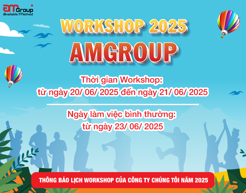 THÔNG BÁO LỊCH WORKSHOP CỦA CÔNG TY CHÚNG TÔI NĂM 2025